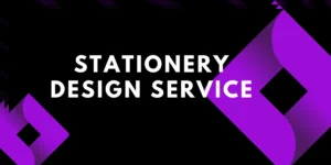 STATIONERY DESIGN SERVICE- Feature image